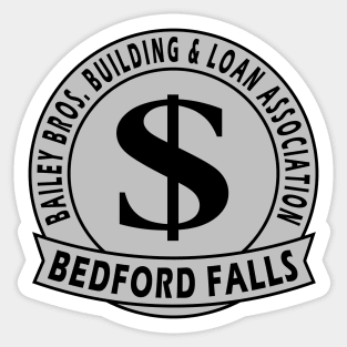 Bailey Bros. Building and Loan Association Sticker